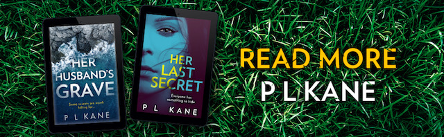 Banner image: READ MORE PL KANE - book covers for Her Husband's Grave and Her Last Secret