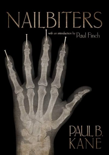 Nailbiters by Paul B. Kane