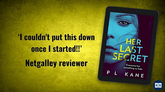 Netgalley banner for Her Last Secret by P. L. Kane